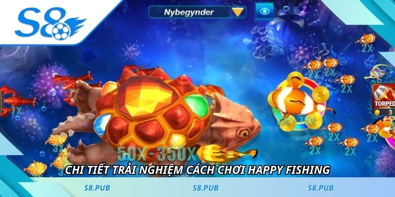Chi tiết trải nghiệm Cách chơi Happy Fishing
