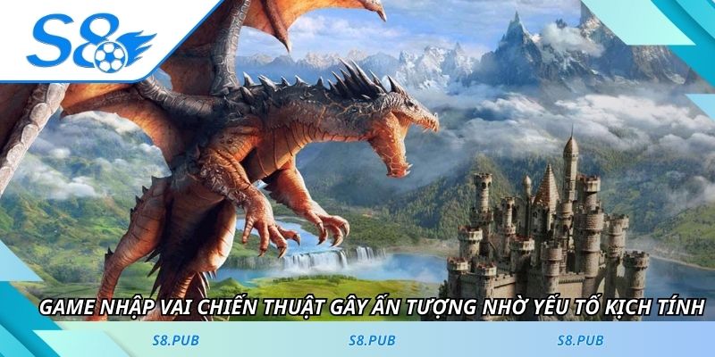 Game nhập vai chiến thuật gây ấn tượng nhờ yếu tố kịch tính