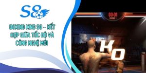 Boxing King S8