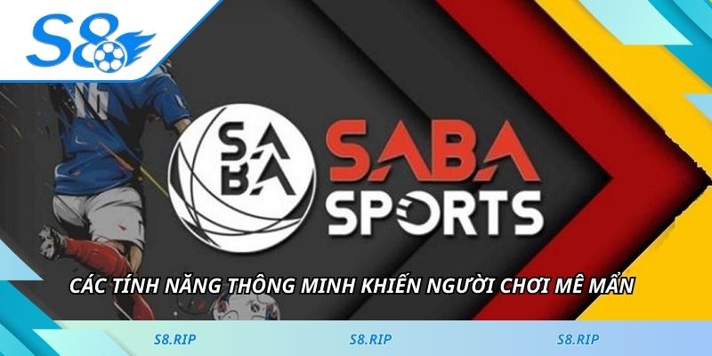 Các tính năng thông minh khiến người chơi mê mẩn